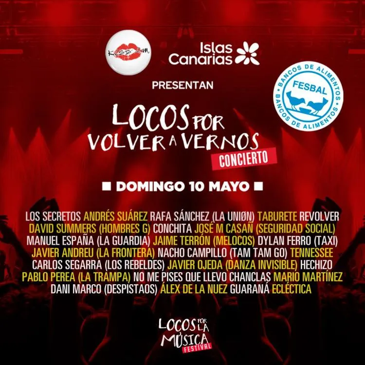 Concierto “Locos por volver a vernos” ofrecido por Islas Canarias y la emisora Kiss FM